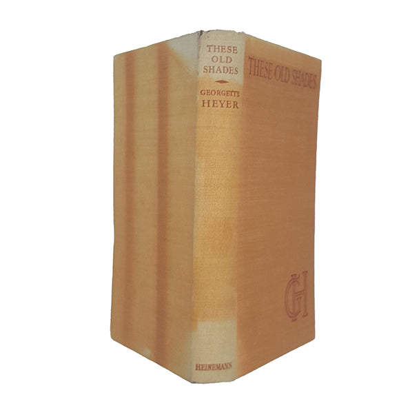 Georgette Heyer's These Old Shades - Heinemann, 1951