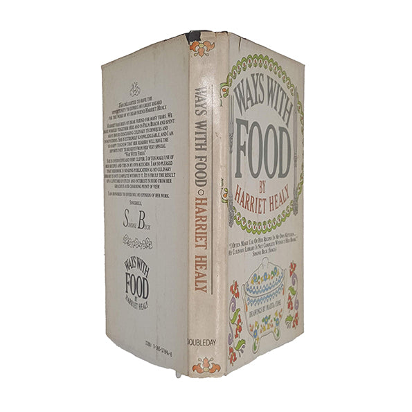 Ways With Food by Harriey Healy - Doubleday &amp; Company, 1982