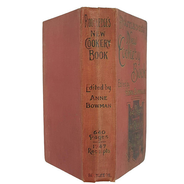 Routledge's New Cookery Book edited by Anne Bowman