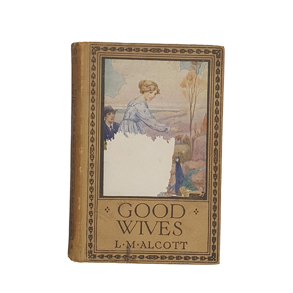 Good Wives by Louisa May Alcott - Ward Lock