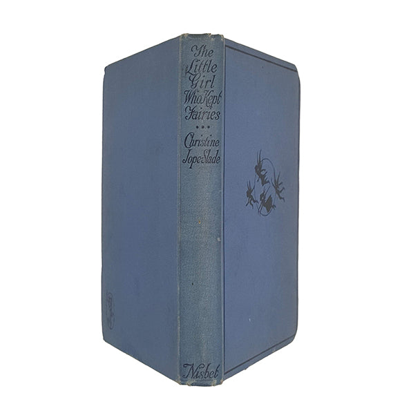 The Little Girl Who Kept Fairies by Christine Jope-Slade - Nisbet &amp; Co.