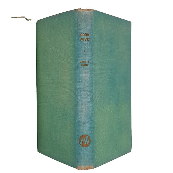 Louisa M. Alcott's Good Wives - Peter Brayne, 1947