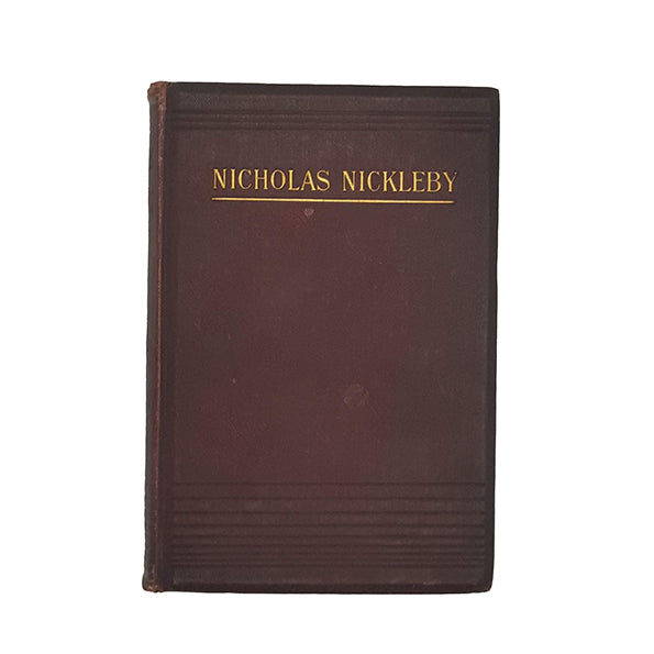 Charles Dickens' Nicholas Nickleby - A. H. Bunney