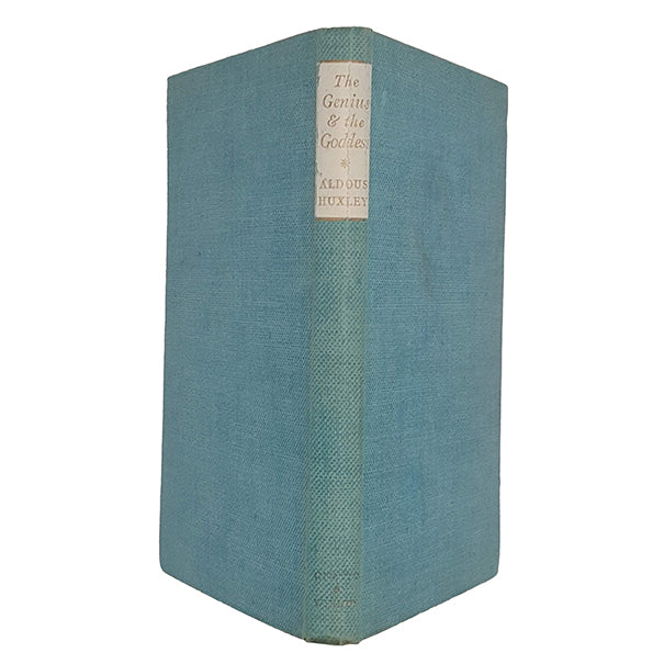 The Genius And The Goddess by Aldous Huxley - 1st Edition, Chatto
