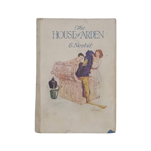 The House of Arden by E. Nesbit  - Ernest Benn, 1947