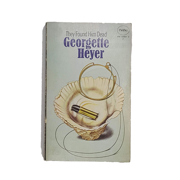 They Found Him Dead by Georgette Heyer - Panther, 1971