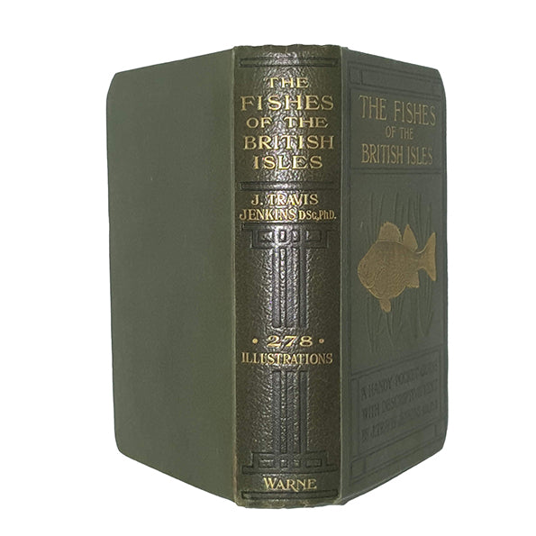 The Fishes of the British Isles Both Fresh Water &amp; Salt by J. Travis Jenkins - 1st edition, Warne, 1925
