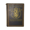 Belgium Painted by A. Forestier, Text by G. W. T. Omond - A. & C. Black, 1908