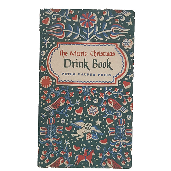 Merrie Christmas Drink Book Decorated by Ruth McCrea - Peter Pauper Press, 1955