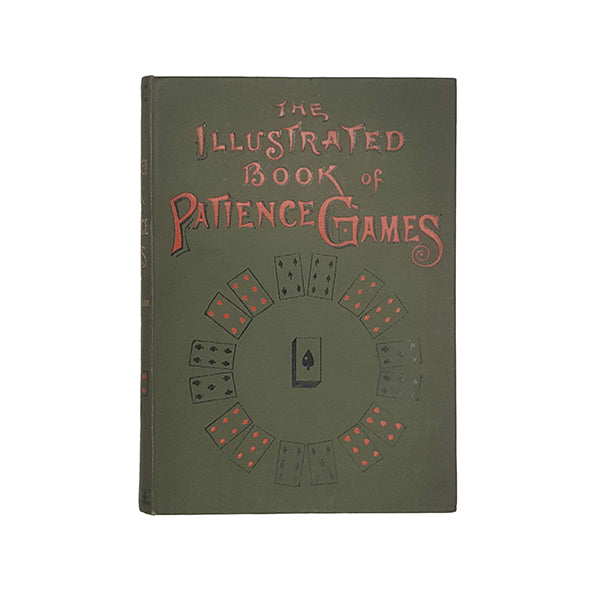 The Illustrated Book of Patience Games by Professor Koffmann, 1907