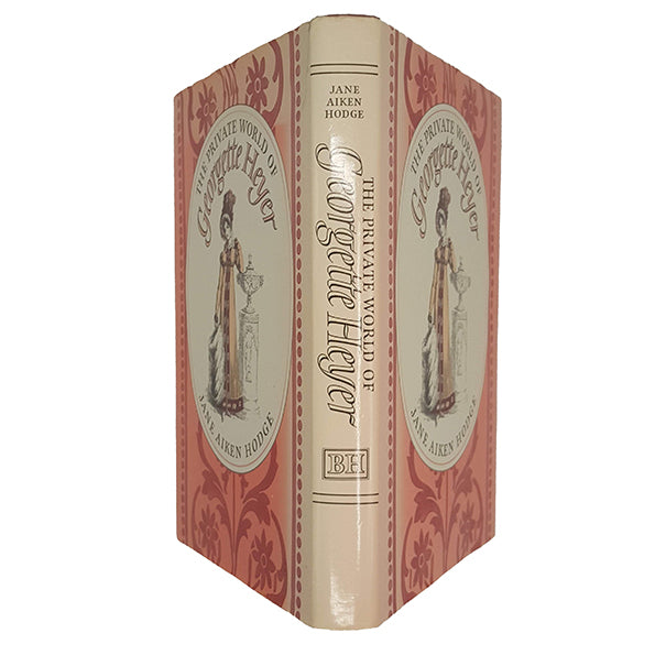 The Private World of Georgette Heyer by Jane Aiken Hodge - Bodley Head 1984