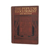 The Popular Elocutionist and Reciter: Selections of Prose, Poetry, Oratory, Dramatic, Dialogues, Humour Etc.