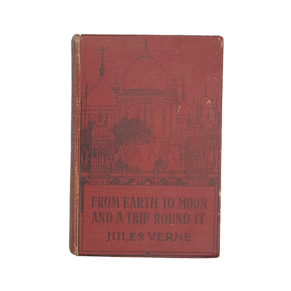 From Earth To Moon And A Trip Round It by Jules Verne - Sampson Low