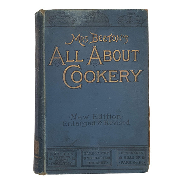 Mrs Beeton's All About Cookery - Ward Lock &amp; Bowden, c.1900