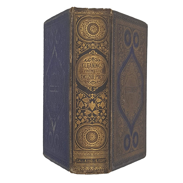 Gleanings from the English Poets, Chaucer to Tennyson - Gall &amp; Inglis, c.1870