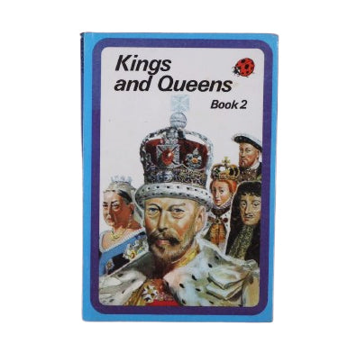 Ladybird 561 Blue Border Cover: Kings and Queens Book 2