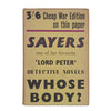 Whose Body? by Dorothy Leigh Sayers - Victor Gollancz 1944