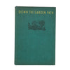 Down the Garden Path by Beverley Nichols - Jonathan Cape, 1933