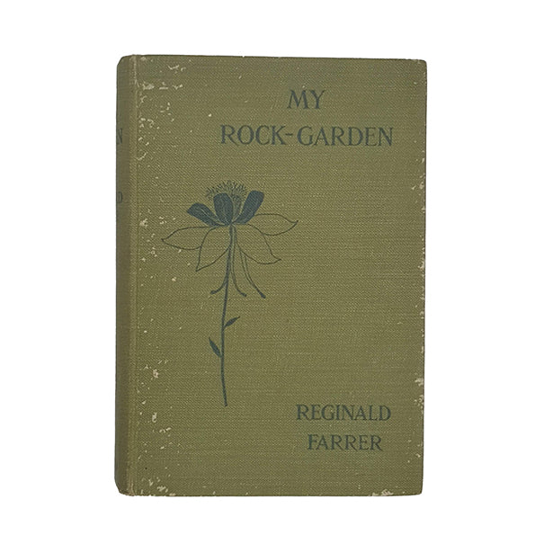 My Rock-Garden by Reginald Farrer - Edward Arnold, 1920