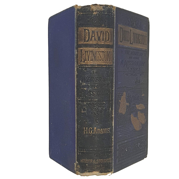 David Livingstone by H. G. Adams - Hodder, 1878