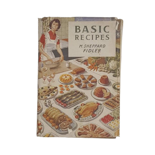 Basic Recipes by M. Sheppard Fidler - Spring Books