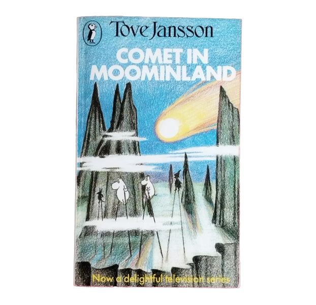 Comet in Moominland by Tove Jansson - Puffin, 1967