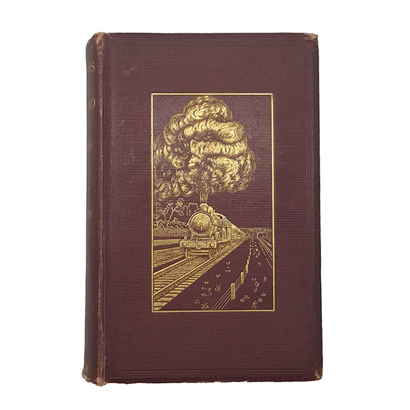 The Railways of the World by Ernest Protheroe - George Routledge