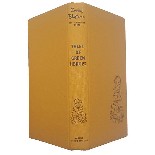 Tales of Green Hedges by Enid Blyton - World Distributions, 1946