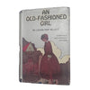 Louisa M. Alcott's An Old Fashioned Girl - Grosset, 1911