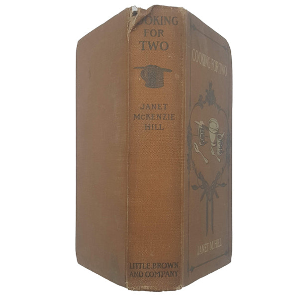 Cooking For Two by Janet M. Hill - Little Brown Company, 1924