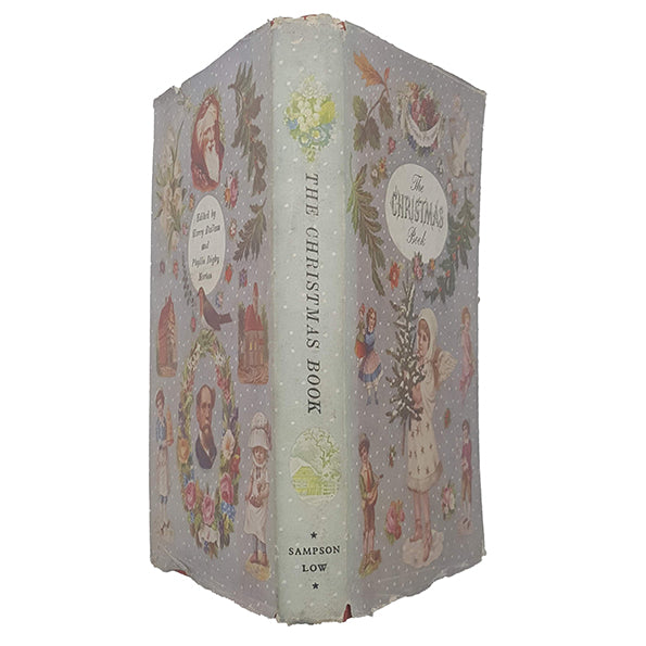 The Christmas Book by Harry Ballam &amp; Phyllis Digby Morton - Sampson Low