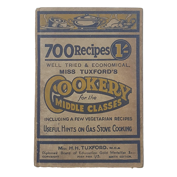 Miss Tuxford's Cookery for the Middle Classes - Simpkin, Marshall