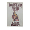 Little Women by Louisa May Alcott - Grosset & Dunlap, 1975