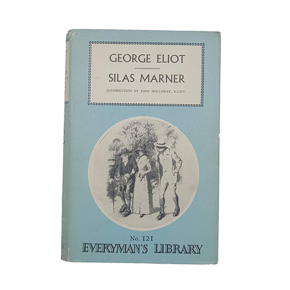 George Eliot’s Silas Marner - Dent, 1964