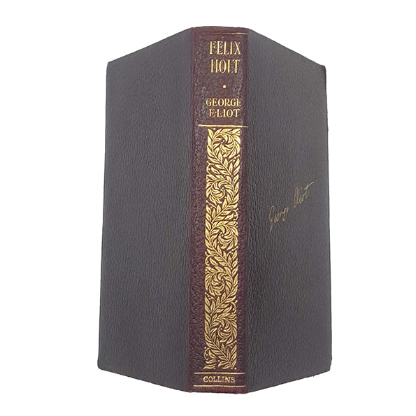 Felix Holt by George Eliot - Collins
