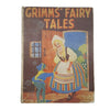 Grimm's Fairy Tales illustrated by Anne Anderson - Childrens Press