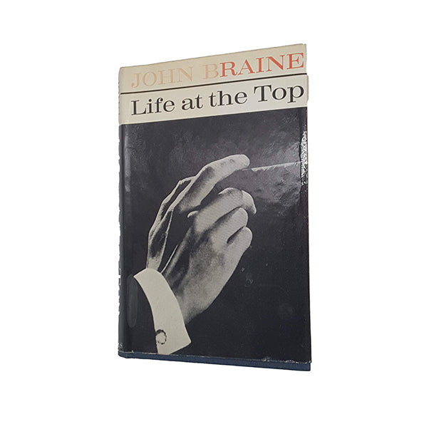 Life at the Top by John Braine - 1st Edition, Eyre &amp; Spottiswoode, 1962