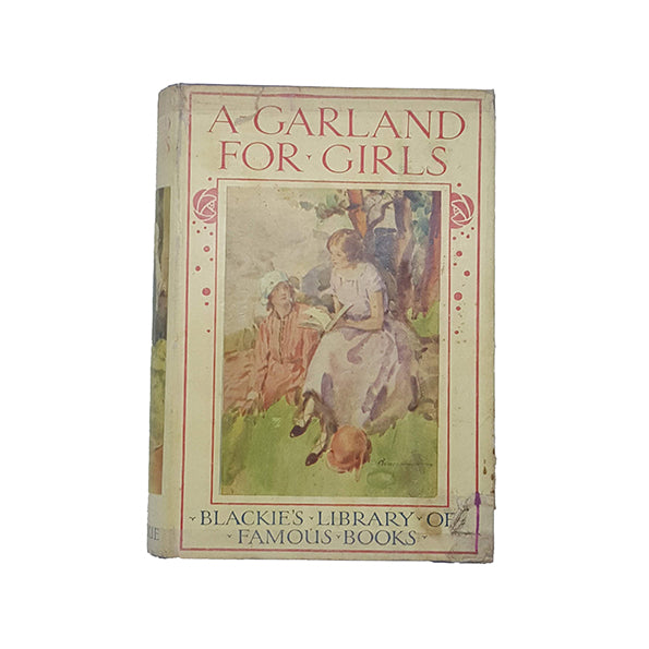 A Garland for Girls by Louisa May Alcott - Blackie