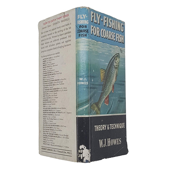 Fly-Fishing For Coarse Fish and Technique - Herbert Jenkins, 1967