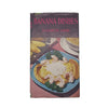 Banana Dishes by Elizabeth Craig - Herbert Jenkins, 1962
