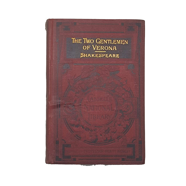 The Two Gentlemen of Verona by William Shakespeare - Cassell, 1890