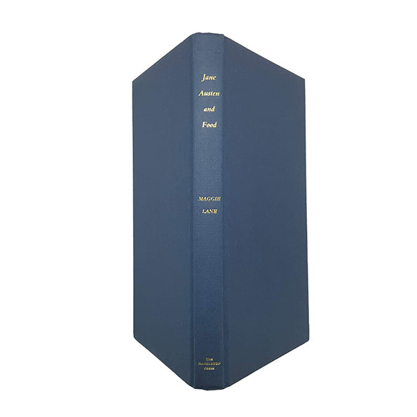 Jane Austen And Food by Maggie Lane - Signed, Hambledon Press, 1995