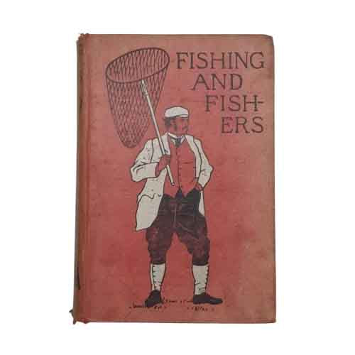 Fishing and Fishers by J. Paul Taylor - Ward