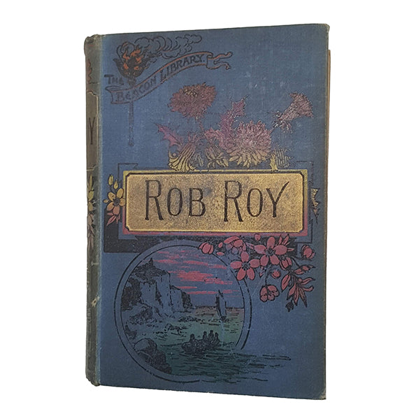 Sir Walter Scott's Rob Roy - John Heywood
