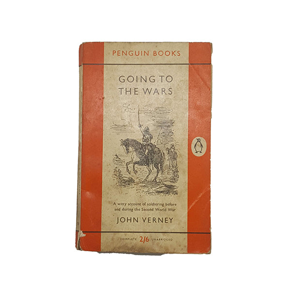 Going to the Wars by John Verney - Penguin, 1958