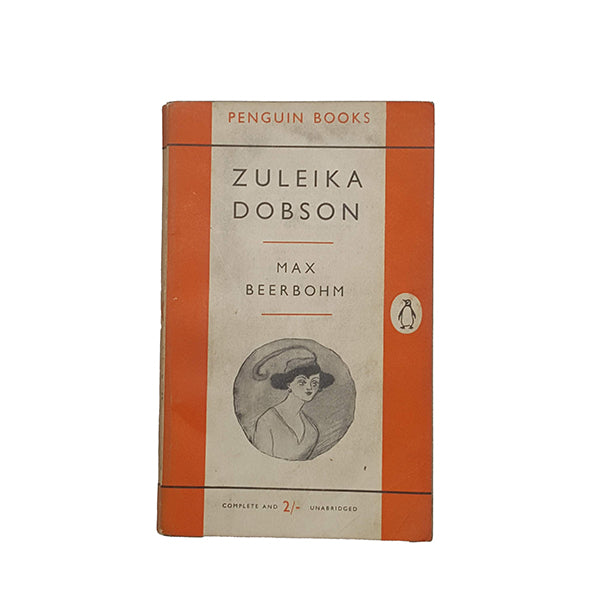 Zuleika Dobson by Max Beerbohm - Penguin, 1954