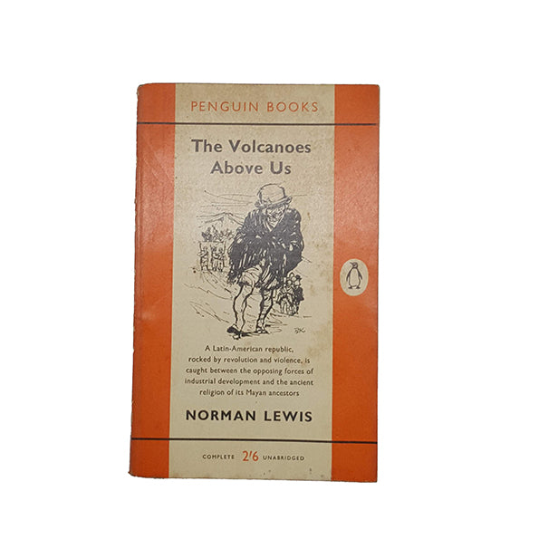 The Volcanoes Above Us by Norman Lewis - Penguin, 1959