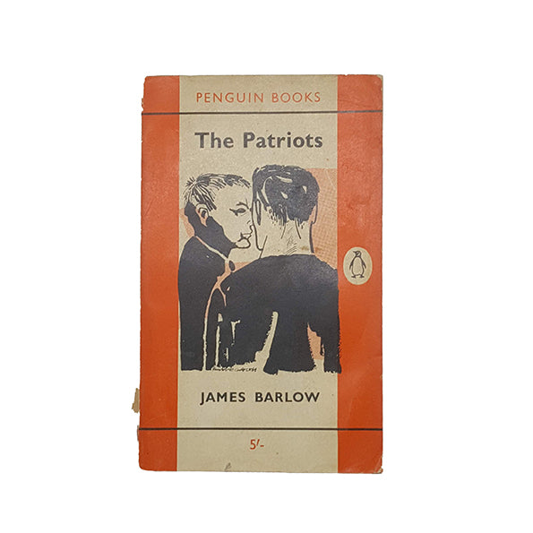 The Patriots by James Barlow - Penguin, 1961