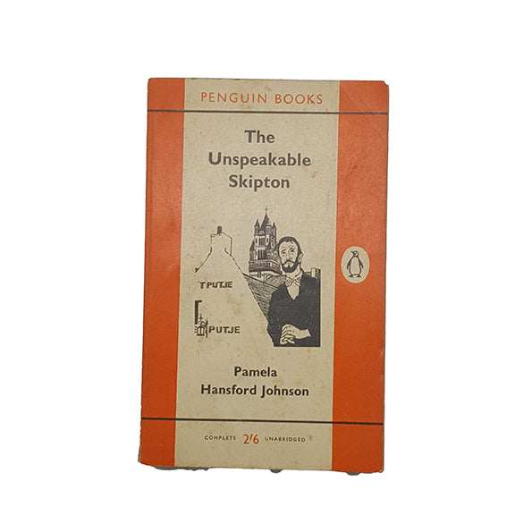 The Unspeakable Skipton by Pamela Hansford Johnson - Penguin, 1961