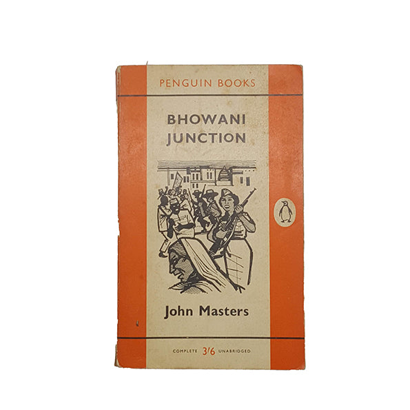 Bhowani Junction by John Masters - Penguin, 1960